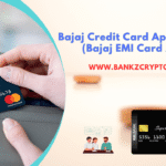 Bajaj Credit Card Apply Process
