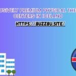 Exclusively Premium Physical Therapy Centers in Iceland